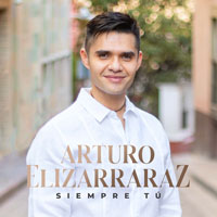 Arturo Elizarraraz, Siempre tú, Carlos Campos