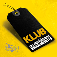 KLUB, Los auténticos Decadentes, La Pegatina, Gente que no