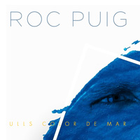 Roc Puig, Oscar Puig, Ulls color de mar, Jofre Bardagí